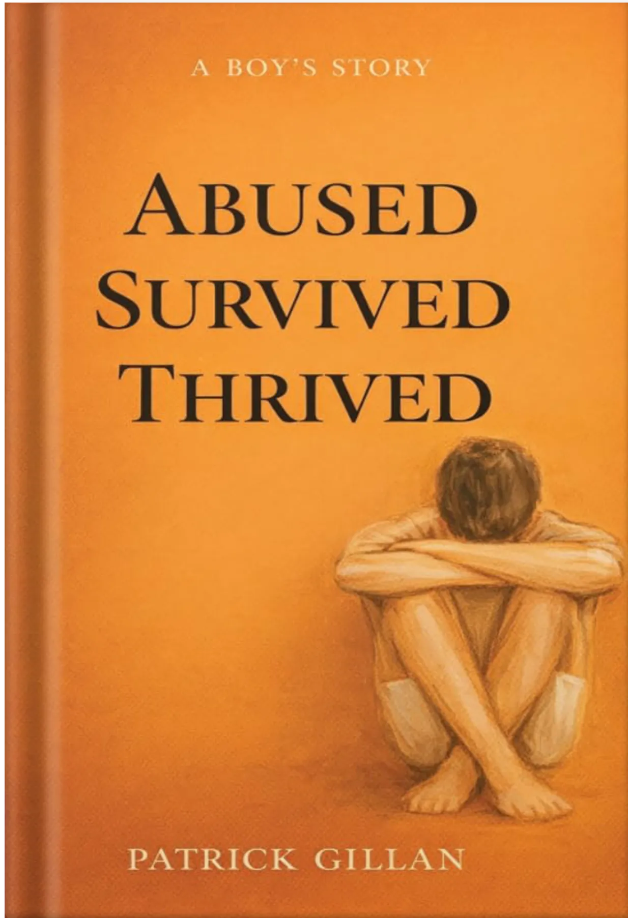 Abused Survived Thrived